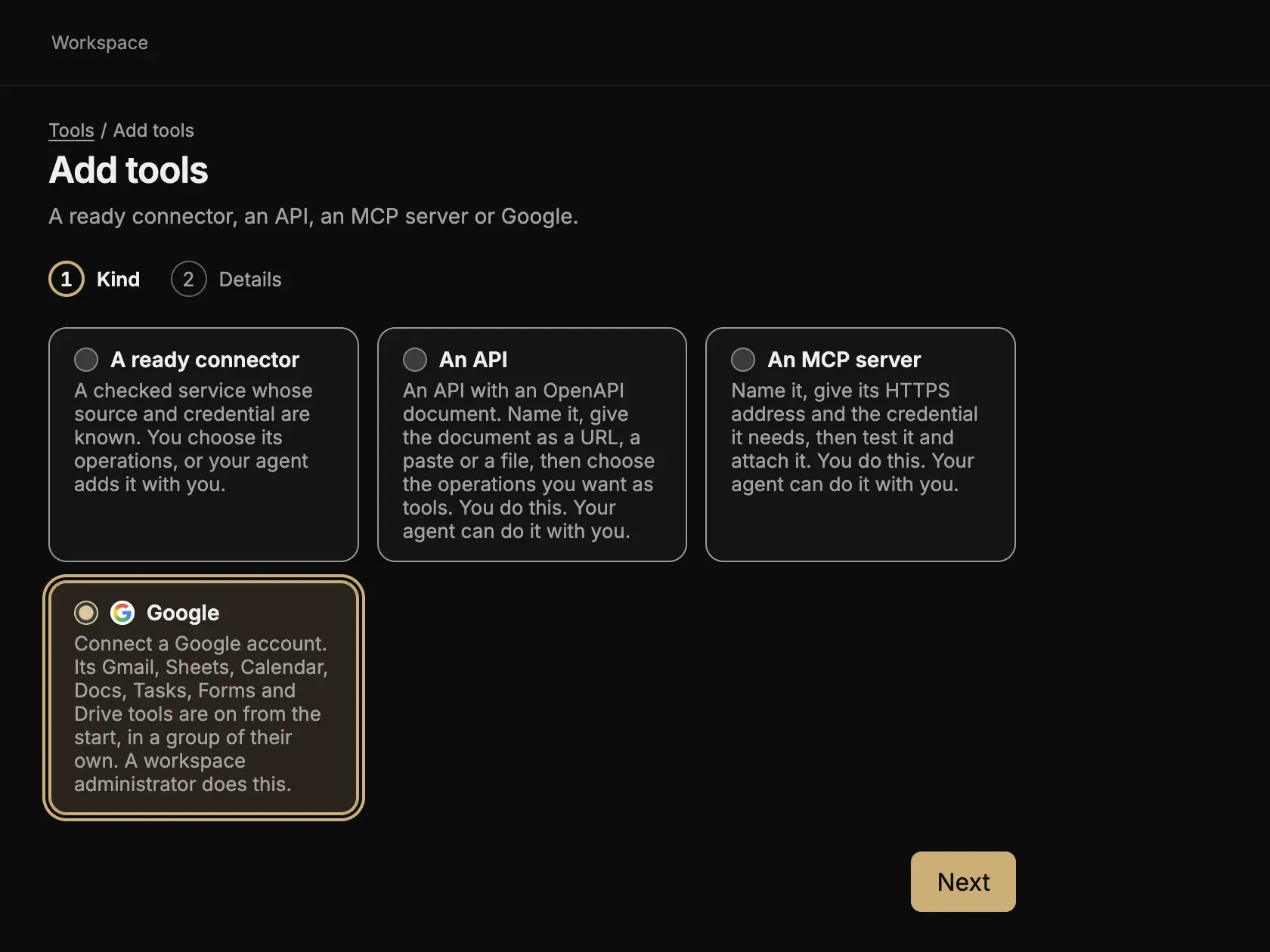 Add tools, step Kind, with the card Google selected beside A ready connector, An API and An MCP server, and the button Next