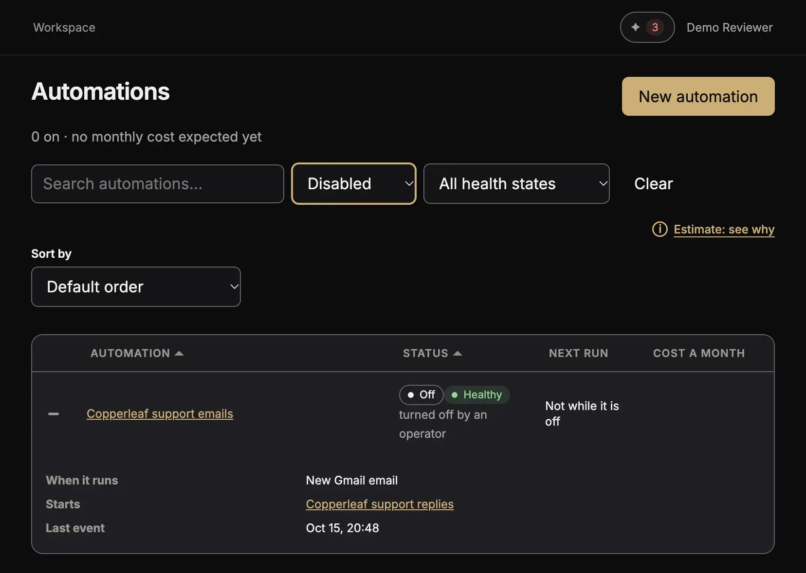 The list Automations with one row open: its status Off and Healthy, Next run Not while it is off, and When it runs, Starts and Last event below it